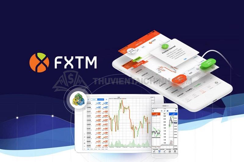 Sàn giao dịch Forex chất lượng gọi tên FXTM