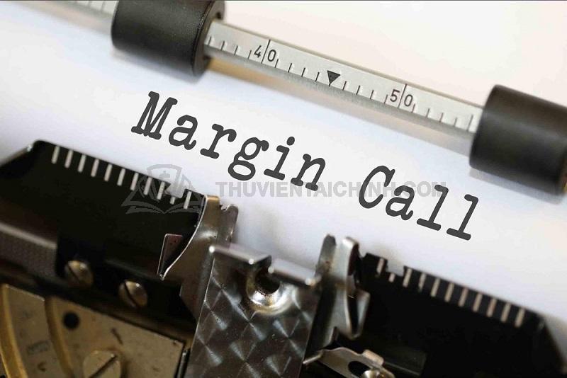 Thế nào là Margin Call trong Forex