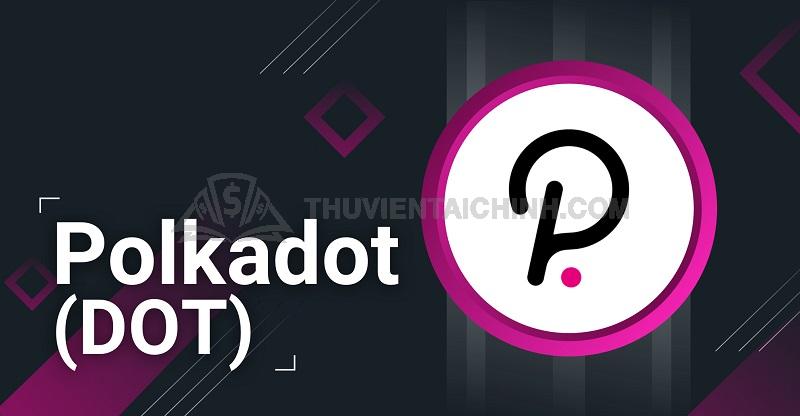 Polkadot là gì?