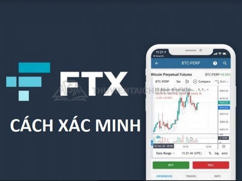 Hướng dẫn mở và xác minh tài khoản FTX