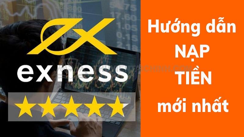 Hướng dẫn nạp rút tiền sàn Exness bằng internet banking.