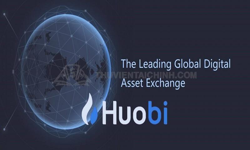 Chăt lượng không thể chối bỏ của sàn Huobi