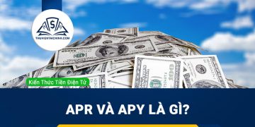 APR và APY là gì? APR và APY có sự khác nhau thế nào ?