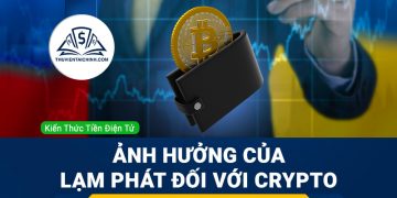 Lạm phát là gì? Lạm phát có ảnh hưởng gì tới thị trường Crypto
