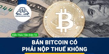 Bán Bitcoin có phải nộp thuế không?