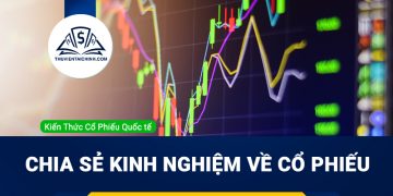 Chia sẻ kinh nghiệm về cổ phiếu và các cách đầu tư