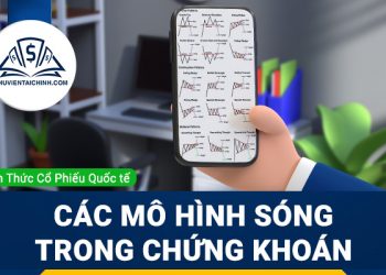 Tìm hiểu chu kỳ sóng chứng khoán