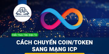 Hướng dẫn chuyển coin, token sang mạng lưới blockchain của ICP Internet Computer