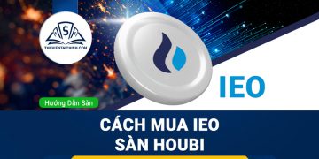 Hướng dẫn chi tiết cách mua IEO sàn Houbi