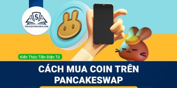 Cách mua coin trên PancakeSwap