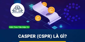 Casper (CSPR) là gì? Tổng quan về đồng CSPR Coin