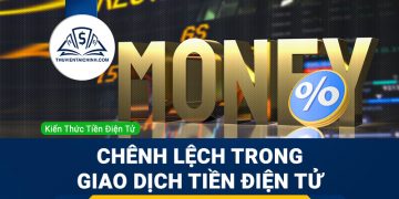 Chênh lệch trong giao dịch tiền điện tử là gì?