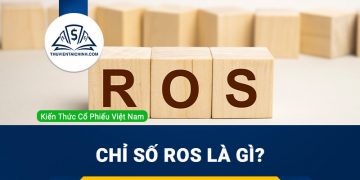 Chỉ số ROS là gì? Tỷ suất lợi nhuận trên doanh thu bao nhiêu là tốt?