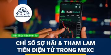 Giải thích các chỉ số sợ hãi và tham lam tiền điện tử trong MEXC