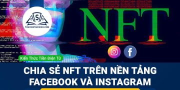 Làm thế nào để chia sẻ NFT trên nền tảng Facebook và Instagram?