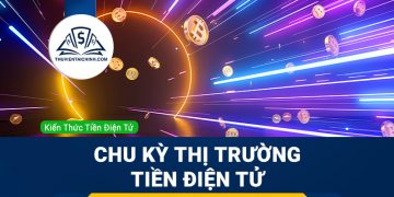 Chu kỳ thị trường tiền điện tử: Tìm hiểu chi tiết để đầu tư hiệu quả
