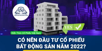 Có nên đầu tư cổ phiếu bất động sản trong năm 2023?