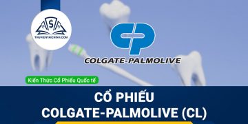 Cổ phiếu Colgate-Palmolive (CL) là gì ? Có nên đầu tư cổ phiếu CL?