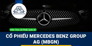 Cổ phiếu Mercedes Benz Group AG (MBGn) là gì? Có nên đầu tư cổ phiếu MBGN?