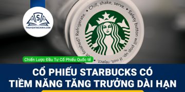 Cổ phiếu Starbucks vẫn có tiềm năng tăng trưởng dài hạn