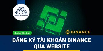 Đăng ký tài khoản Binance qua website