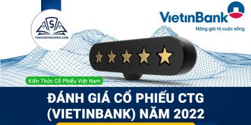 Nhận định đánh giá cổ phiếu CTG (Vietinbank) trong năm 2023