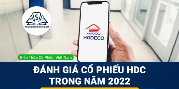 Nhận định đánh giá cổ phiếu HDC trong năm 2023