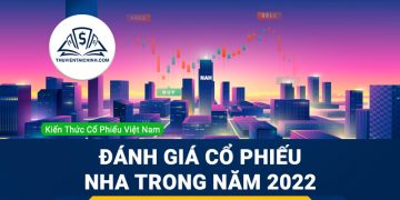 Nhận định đánh giá cổ phiếu NHA trong năm 2023