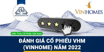 Nhận định đánh giá cổ phiếu VHM (Vinhome) trong năm 2023