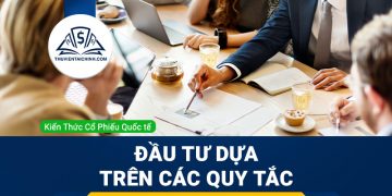Đầu tư dựa trên các quy tắc, không dựa vào cảm xúc