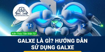 Galxe là gì? Hướng dẫn sử dụng Galxe