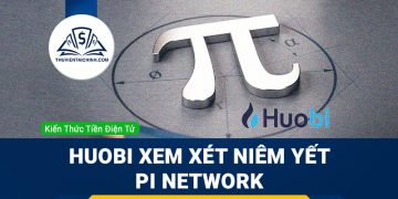 Huobi xem xét niêm yết Pi Network