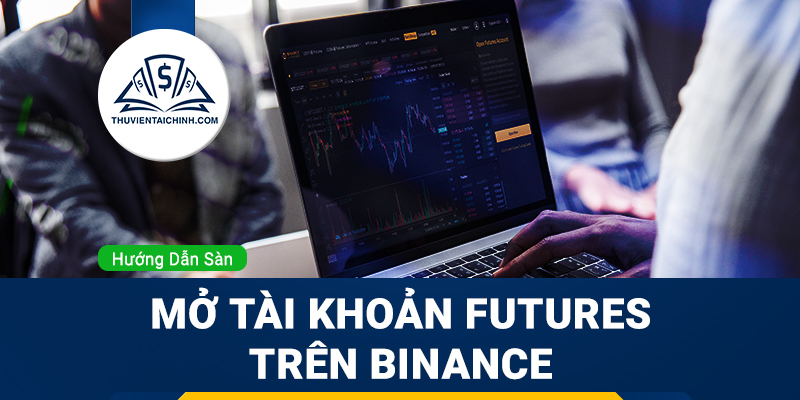 Phí giao dịch trên Binance và cách tối ưu chi phí giao dịch hiệu quả nhất