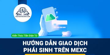 Hướng dẫn giao dịch phái sinh trên MEXC