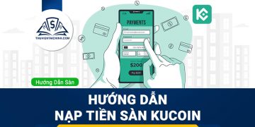 Hướng dẫn mở và xác minh tài khoản sàn Kucoin