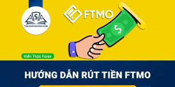 Hướng dẫn rút tiền FTMO