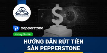 Hướng dẫn rút tiền sàn Pepperstone