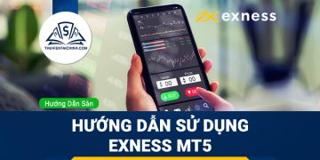 Hướng dẫn sử dụng Exness MT5