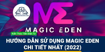 Hướng dẫn sử dụng Magic Eden chi tiết nhất (2023)