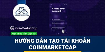 Hướng dẫn tạo tài khoản CoinMarketCap