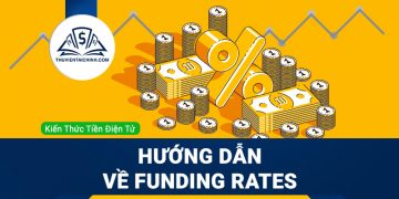 Funding Rates là gì? Hướng dẫn về Funding Rates cơ bản