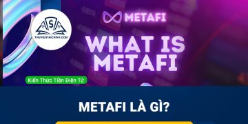 MetaFi là gì?