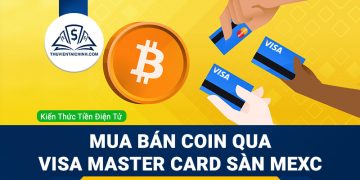 Mua bán coin bằng thẻ tín dụng VISA Master Card sàn MEXC