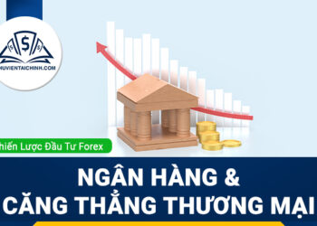 Forex 2– 6/6: Ngân Hàng Trung Ương, Thị Trường Lao Động Mỹ và Rủi Ro Địa Chính Trị