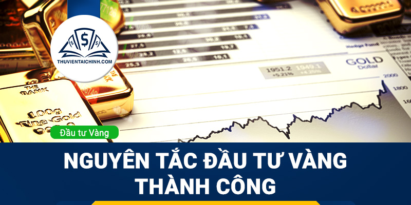 Giao dịch vàng: Hình thức đầu tư hiệu quả hiện nay