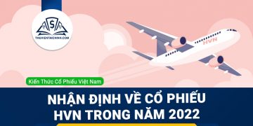 Nhận định đánh giá cổ phiếu HVN trong năm 2023