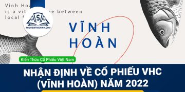 Nhận định đánh giá cổ phiếu VHC (Vĩnh Hoàn) trong năm 2023