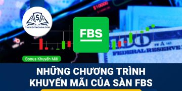 Chương trình khuyến mãi và tiền thưởng sàn FBS