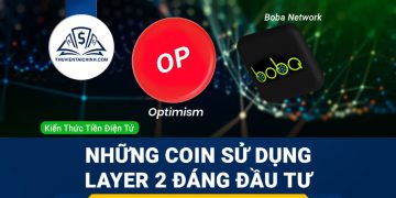 Layer 2 là gì? Những đồng coin sử dụng Layer 2 đáng đầu tư