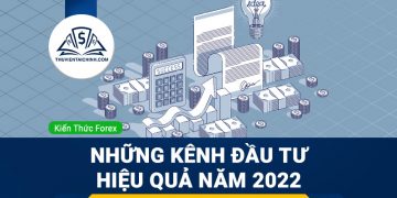 Những kênh đầu tư hiệu quả năm 2023